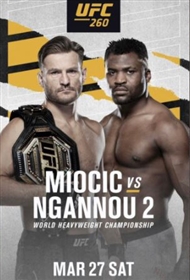 UFC 260: Miocic vs Ngannou 2